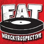 Fat Wreck Chords - Wrecktrospective