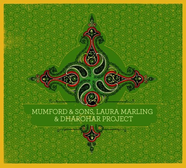 Laura Marling, Mumford & Sons and Dharohar Project [2010]