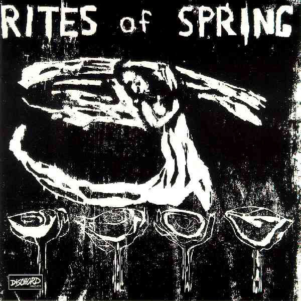 Rites of Spring - "Rites of Spring"