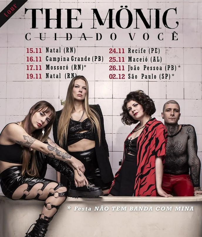 The Mönic em turnê pelo Nordeste
